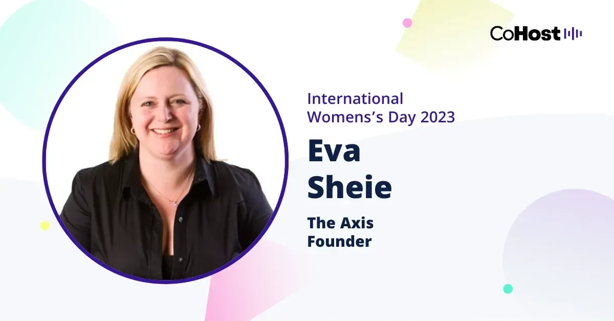 Eva Sheie, founder of The Axis.