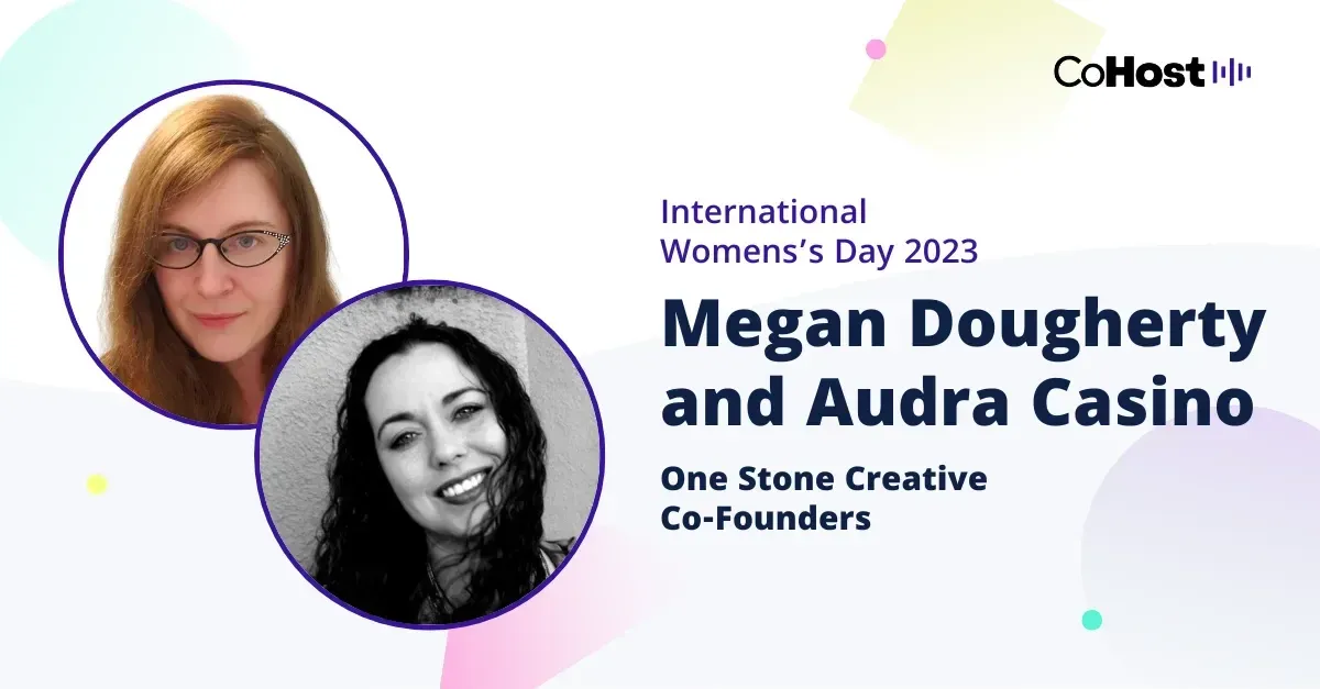 Megan Dougherty and Audra Casino, co-founders of One Stone Creative.