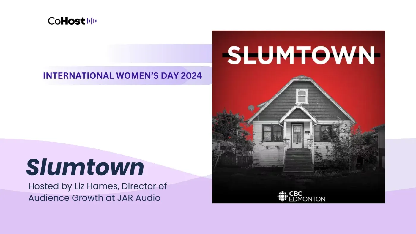 Liz Hames, director of audience growth at JAR Audio and host of CBC's Slumtown.